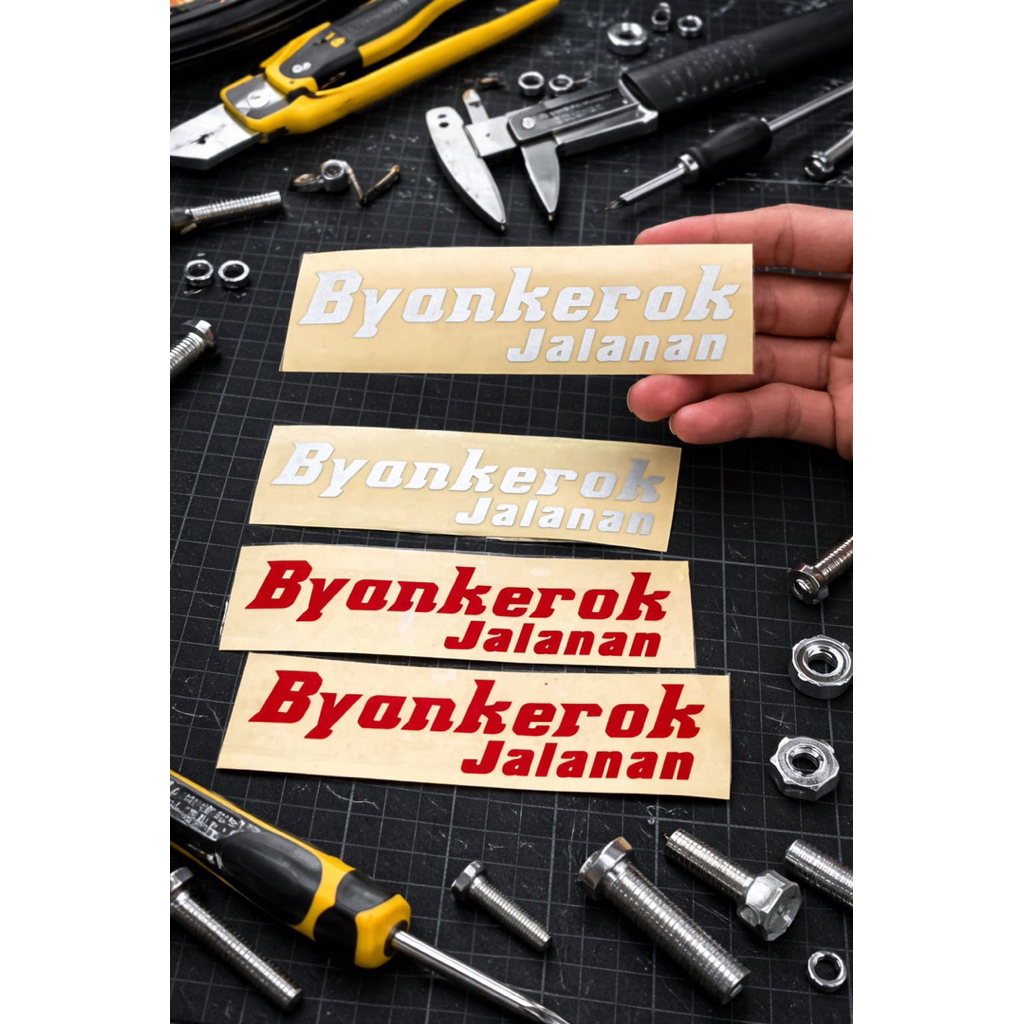 Stiker cutting sticker "byankerok jalanan" High quality