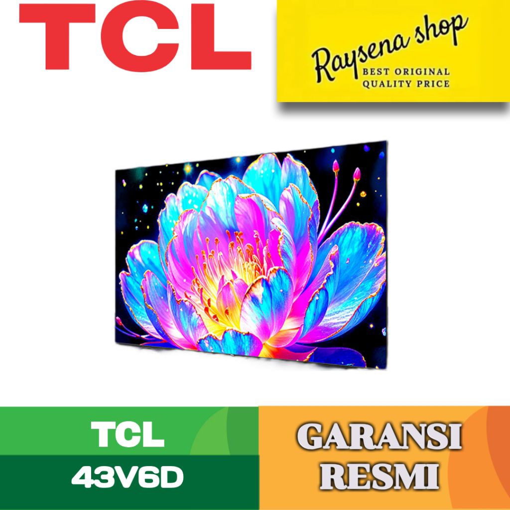 TCL AI 4K Google TV 43 inch V6D
MEMC - HDR 10 - HVA Panel - Dolby Audio - Google Play/Netflix/Youtub