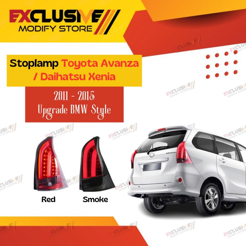 STOPLAMP TOYOTA AVANZA / DAIHATSU XENIA (2011 - 2015) UPGRADE MODEL BMW STYLE RED COLOUR YZ LED BAR