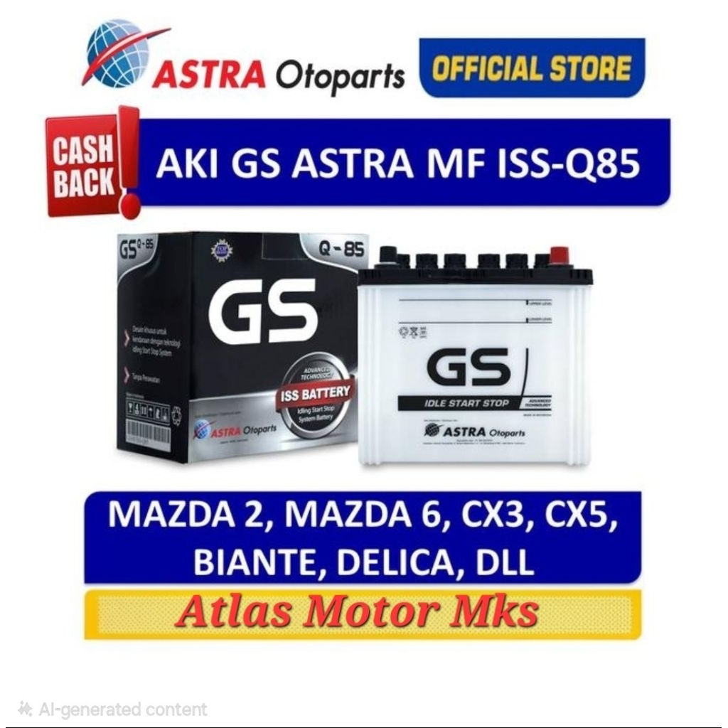 [1PC][ISS-Q85] ACCU AKI GS ASTRA MF MAINTENANCE FREE Q-85 Q85 12V-65Ah MOBIL MAZDA BIANTE / CX3 / CX