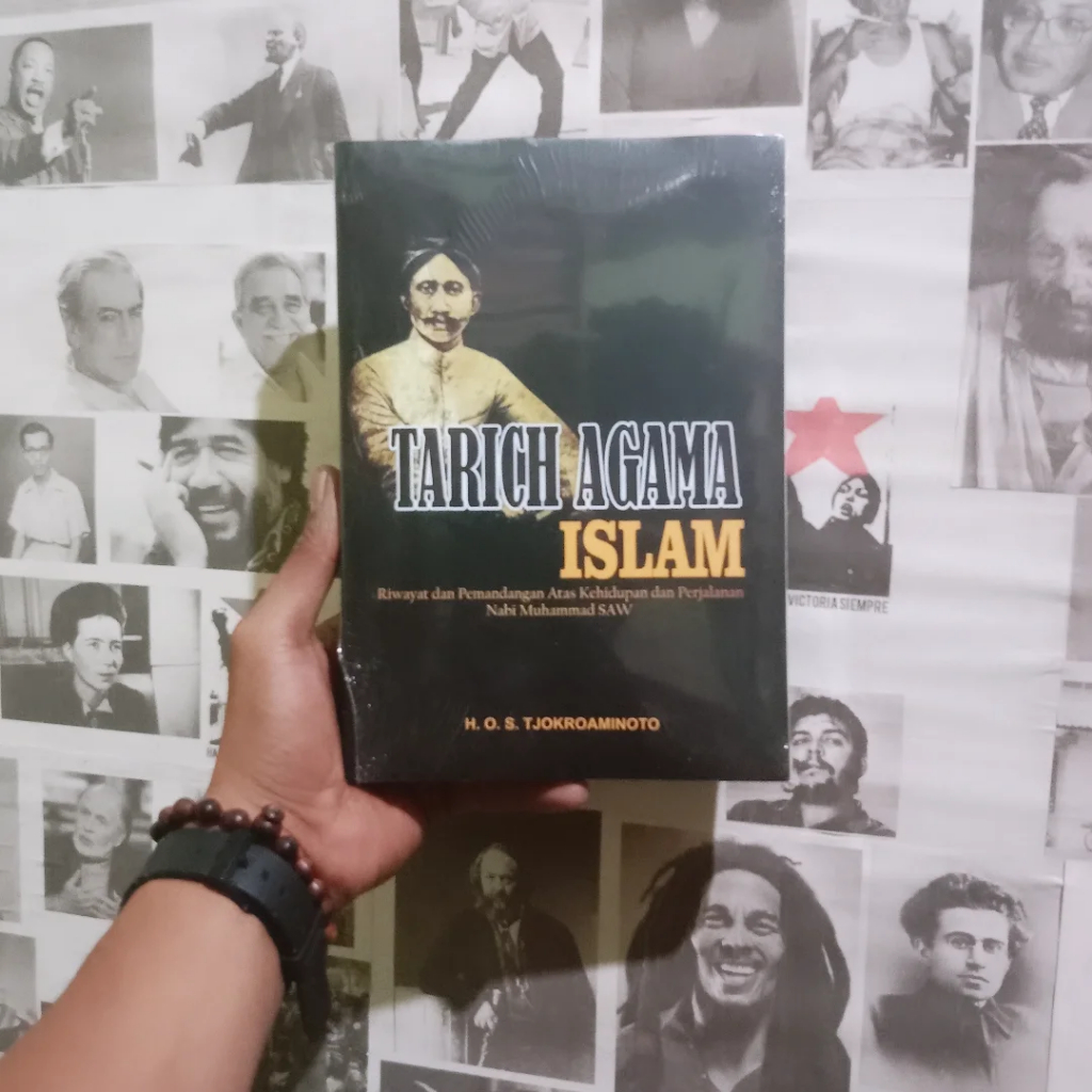 Jang Oetama: Jejak dan Perjuangan H.O.S. Tjokroaminoto | Islam dan Sosialisme | Tarich Agama Islam: 