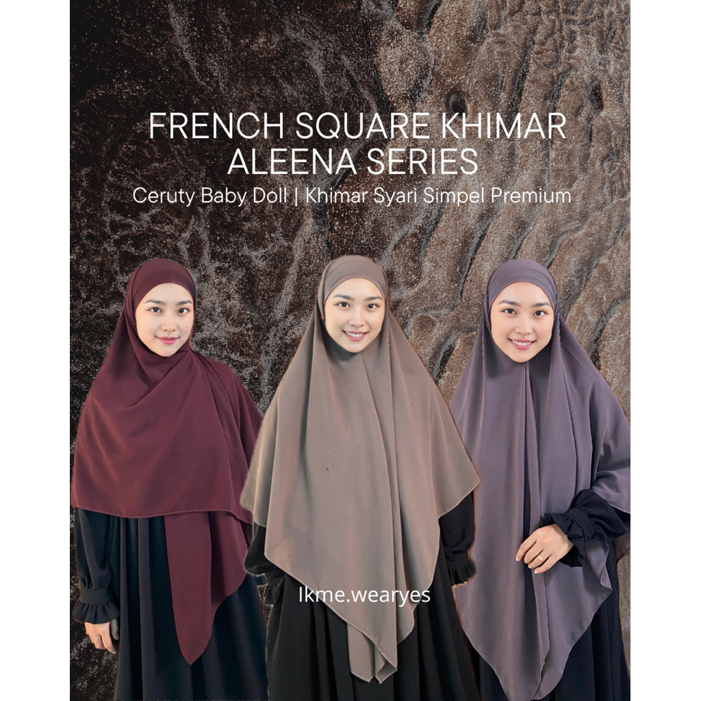 Aleena Series French Khimar Square Ceruty Baby Doll Premium | Khimar Ceruty Syari Simple Elegant | K