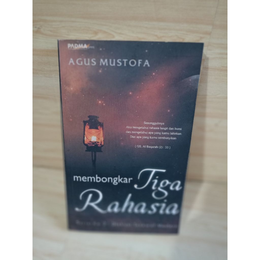 MEMBONGKAR TIGA RAHASIA by Agus mustofa