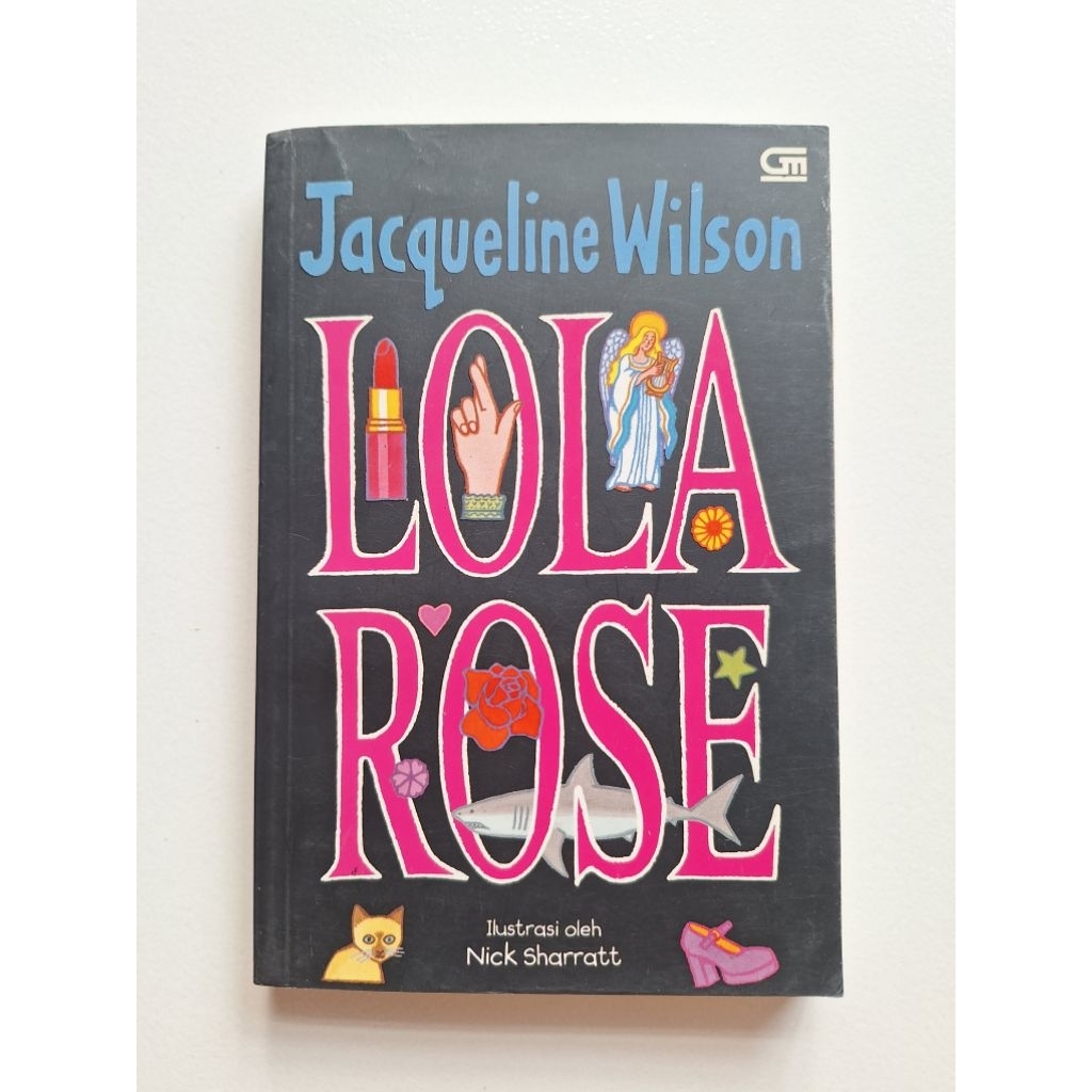 Lola Rose - Jacqueline Wilson