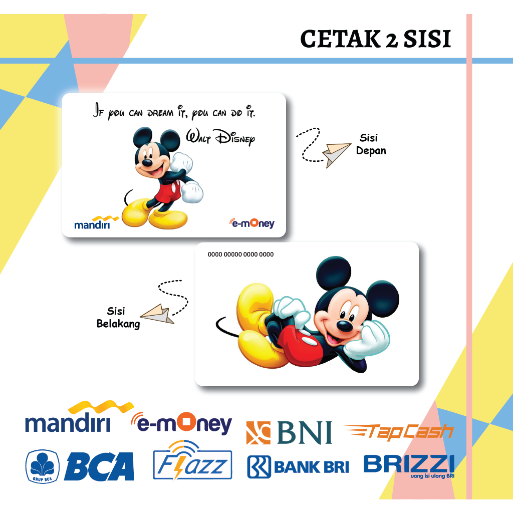 EMONEY ETOLL ANIME MICKEY DISNEY TIKUS MANDIRI FLAZZ BCA BNI TAPCASH BRIZZI BRI - 2 SISI