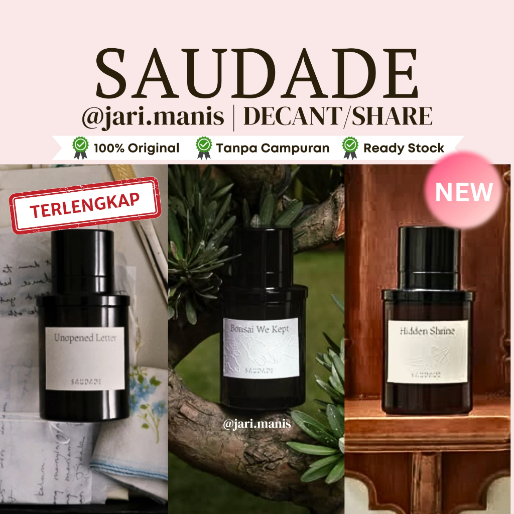 decant share Saudade Hidden Shrine bonsai we kept tangled thread unopened letter first ride pinky pr