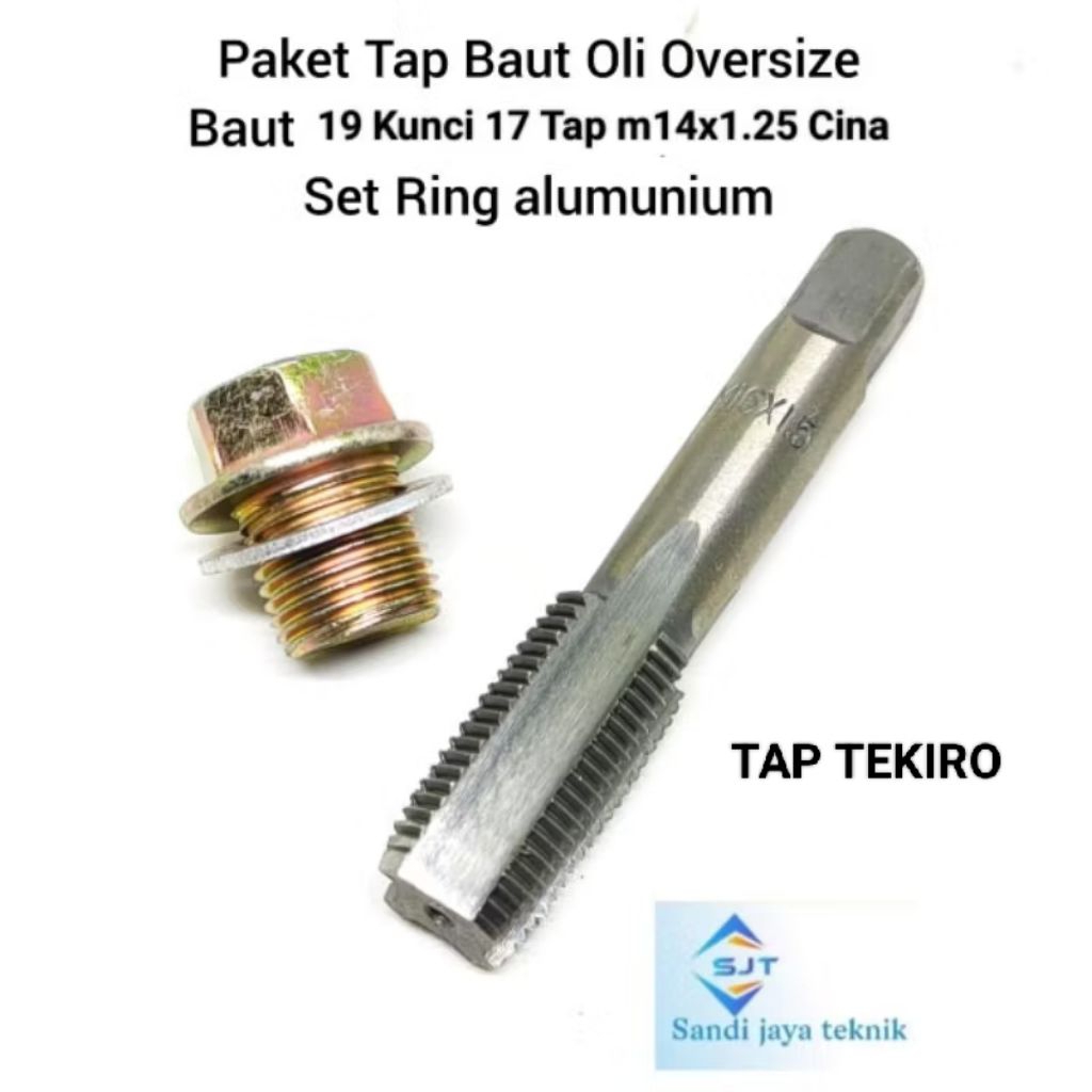 Paket Tap set Baut Oli Oversize Baut 19 Kunci 17 Tap M14x1.25 Set Baut Ring Alumunium Tap Drat Halus