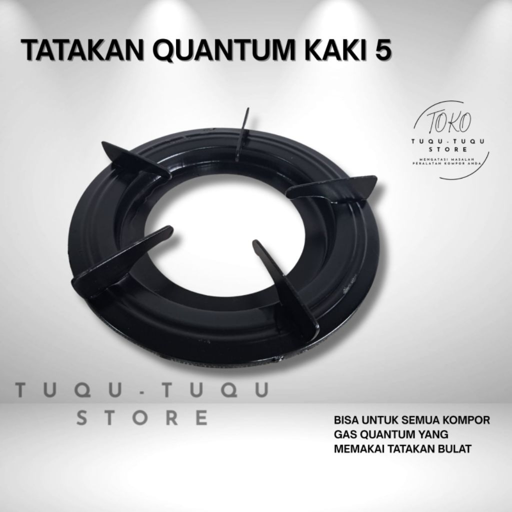 TATAKAN KOMPOR QUANTUM KAKI 5 BULAT TEBAL / TATAKAN QUANTUM ORIGINAL / KOMPOR GAS 2 TUNGKU
