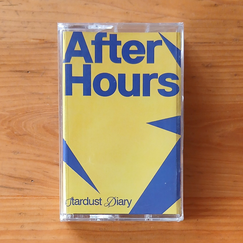 Kaset Pita AFTER HOURS - Stardust Diary