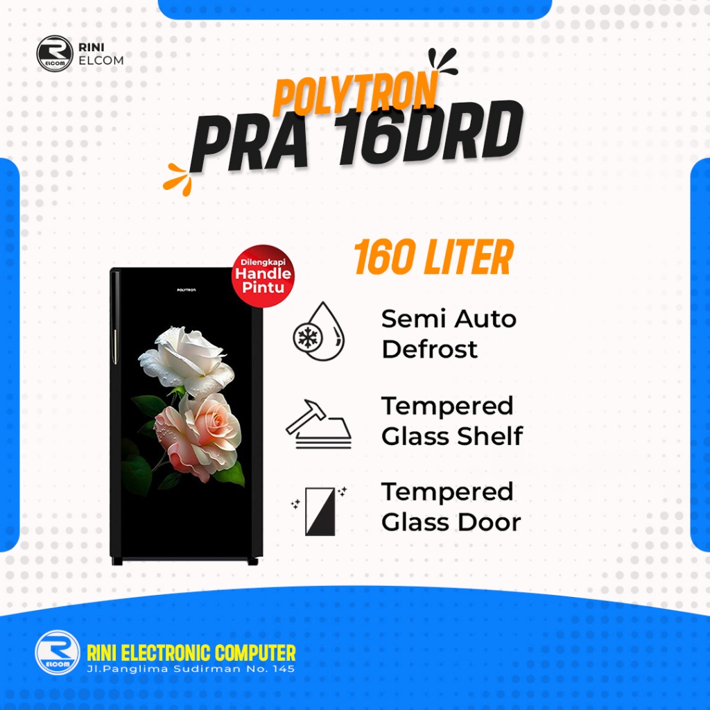 Kulkas Polytron PRA 16 DRD PRA16DRD Kulkas 1 Pintu