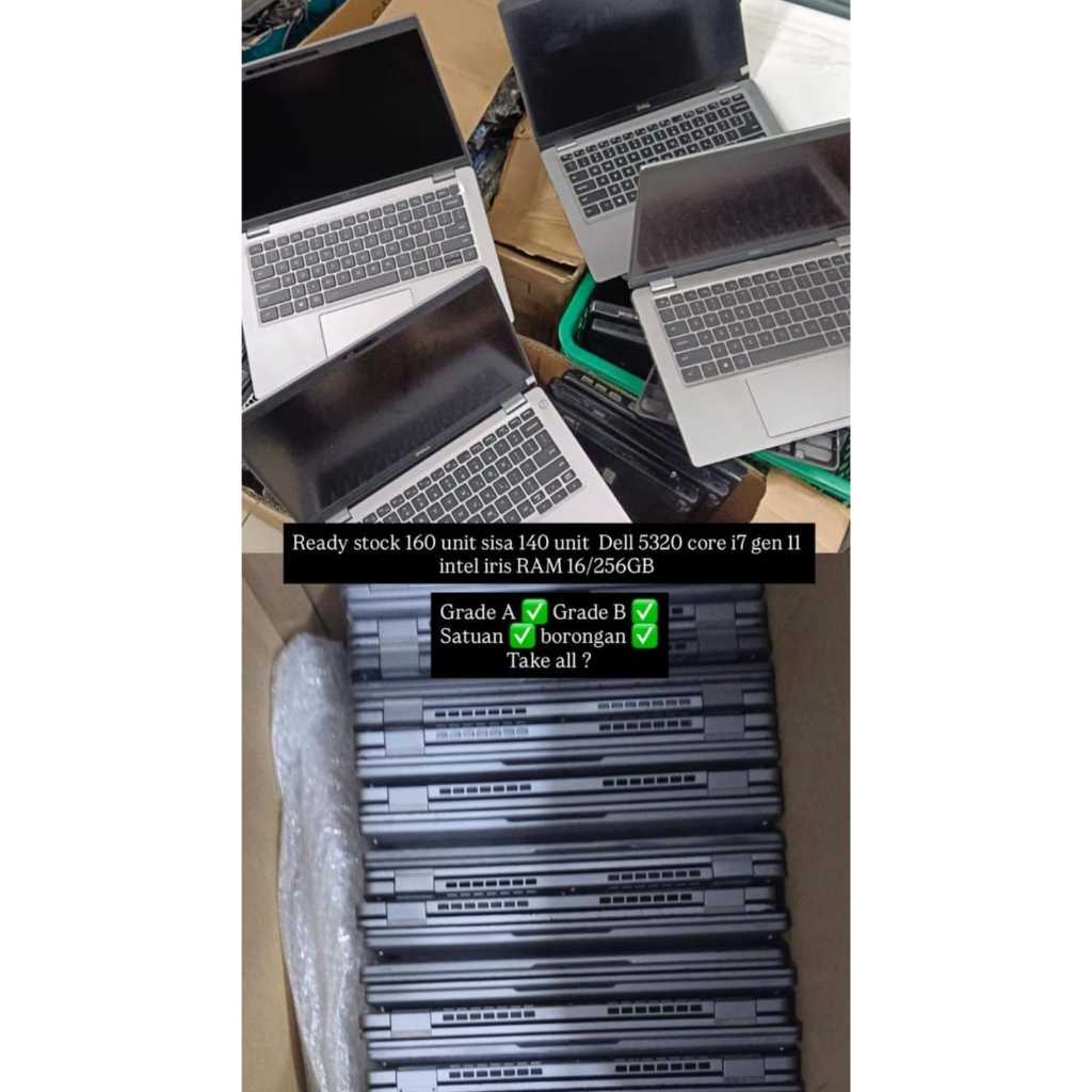 Laptop dell 5320 core i7gen 11 ram 16/256 ( Ready stok 140 unit , beli borongan/ satuan)
