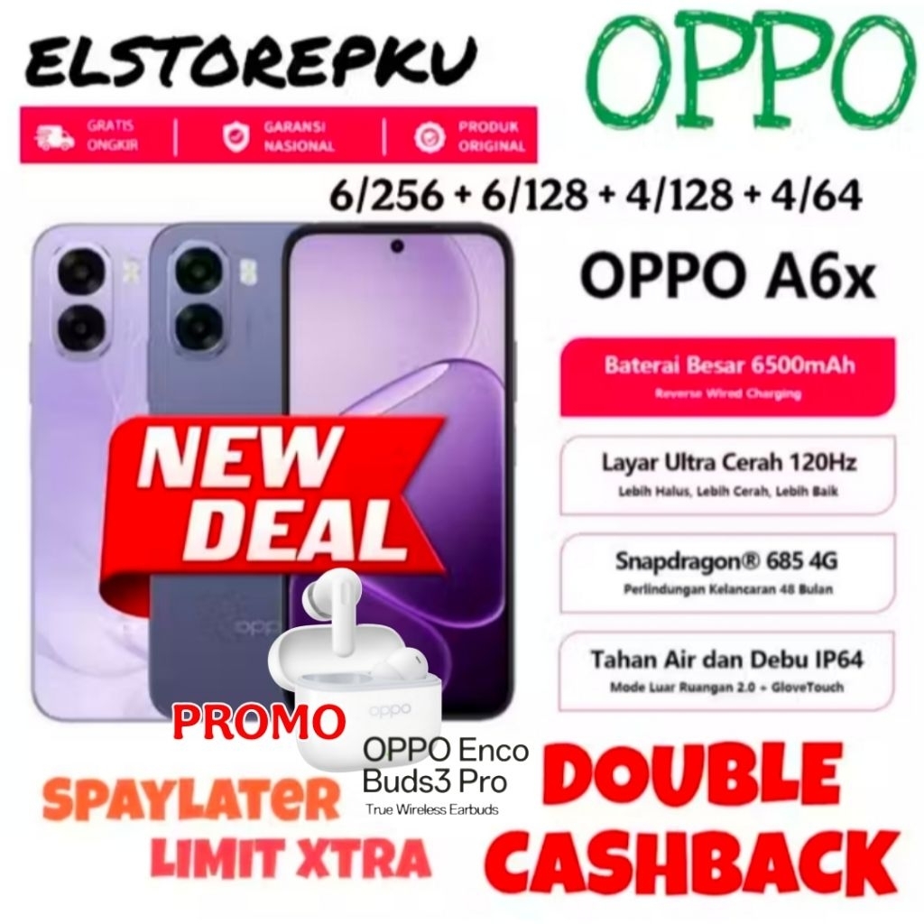 Oppo A6x 6/256 + 4/64 Resmi Snapdragon 685 Layar 120Hz Battery 6500mAh UFS 2.2 IP64 A3x 4/128 6/128