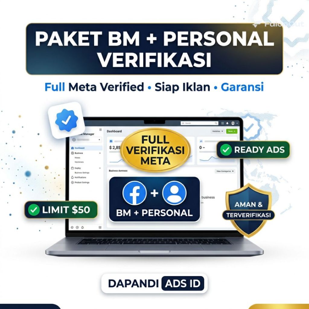 Paket BM ( Business Manager ) Dilengkapi Dengan Personal Full Verifikasi Meta Ads | DAPANDI ADS ID
