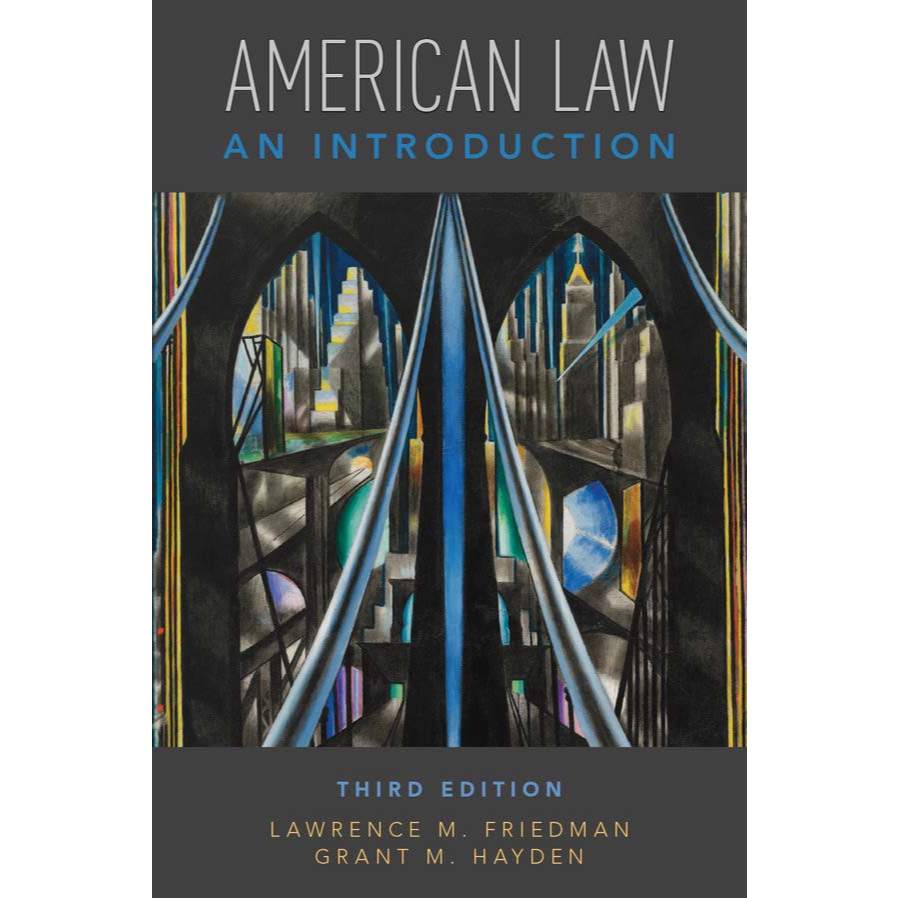 buku Lawrence Meir Friedman, Grant M. Hayden - American law