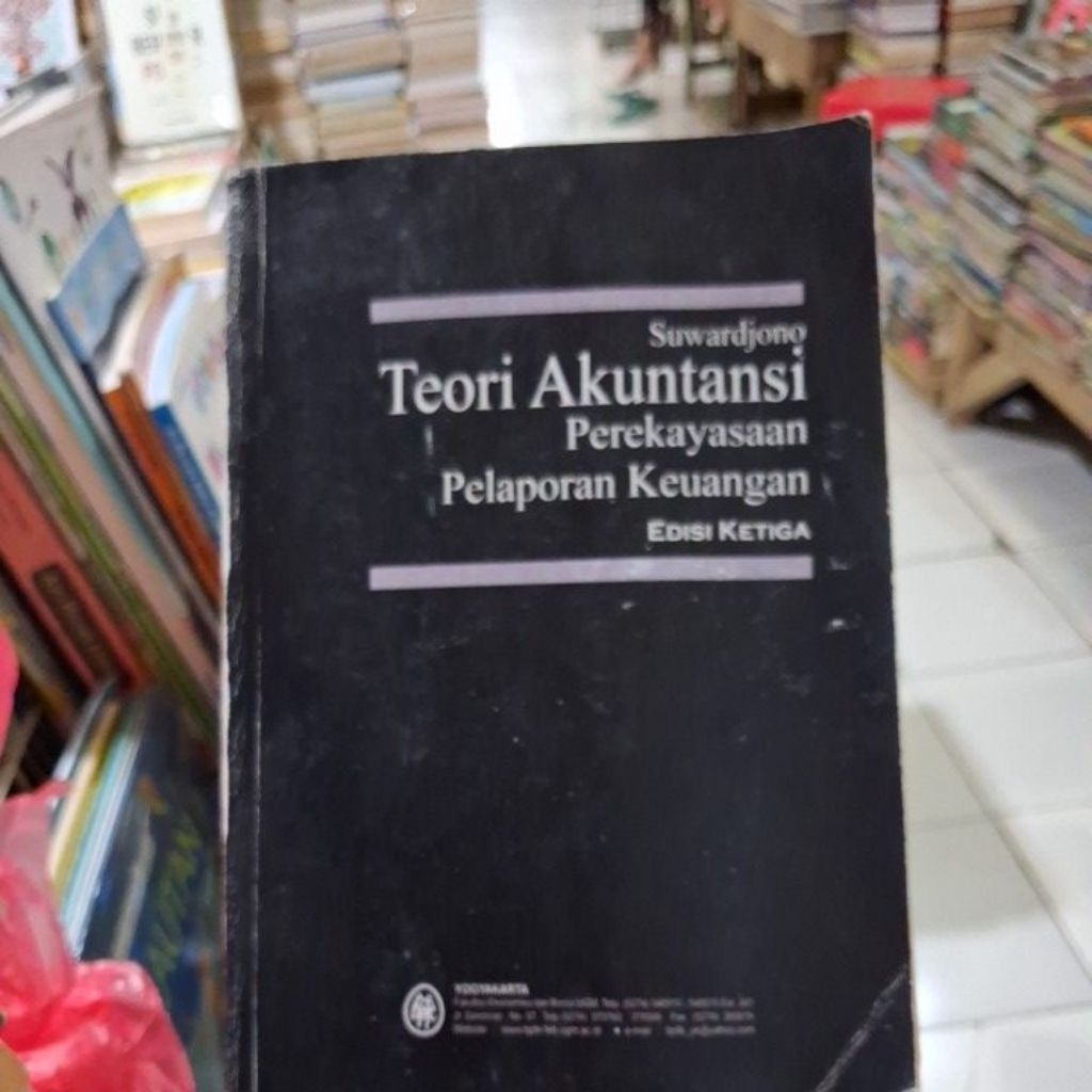 TEORI AKUNTANSI  EDISI KETIGA SUWARDJONO