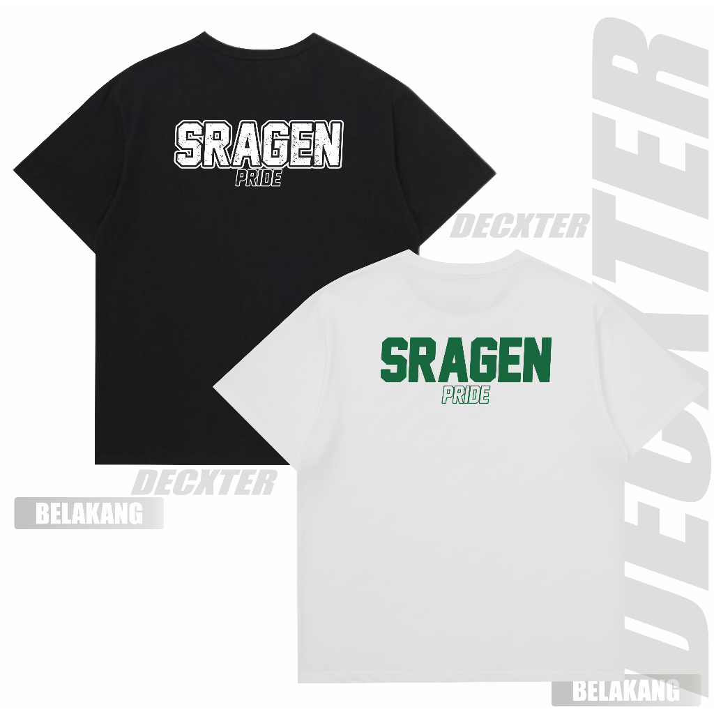 Kaos Sragen Tshirt Sragen Pride