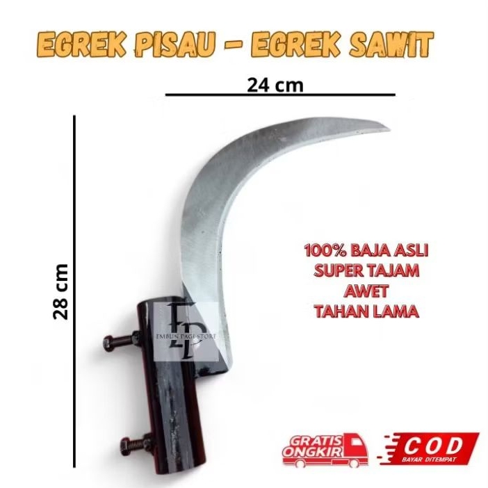 EGREK PISAU SERBAGUNA - EGREK SAWIT - EGREK MULTIFUNGSI Bahna Baja Asli Super tajam - Egrek buat pan