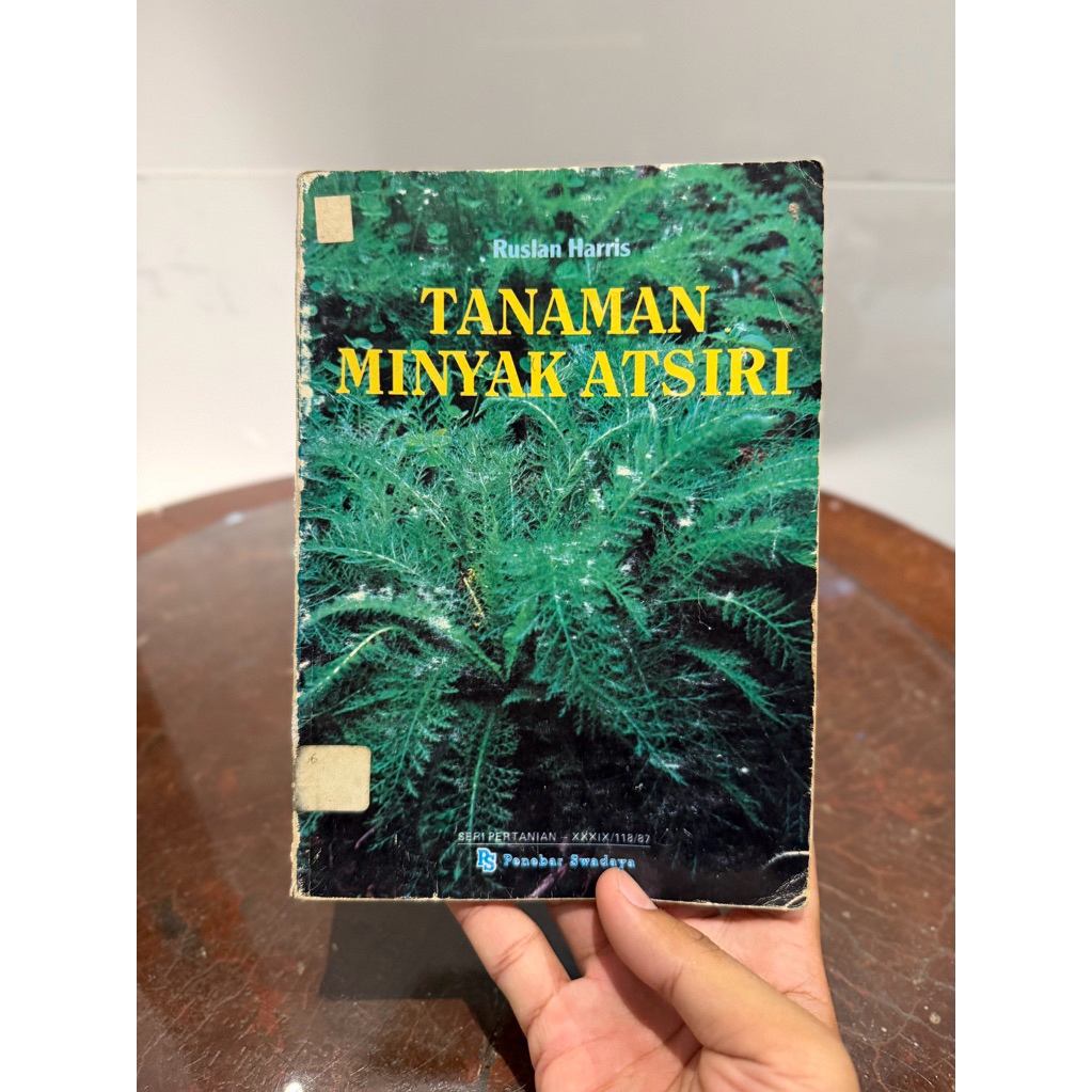 Buku Tanaman Minyak Atsiri – Panduan Budidaya Tanaman Penghasil Minyak Atsiri