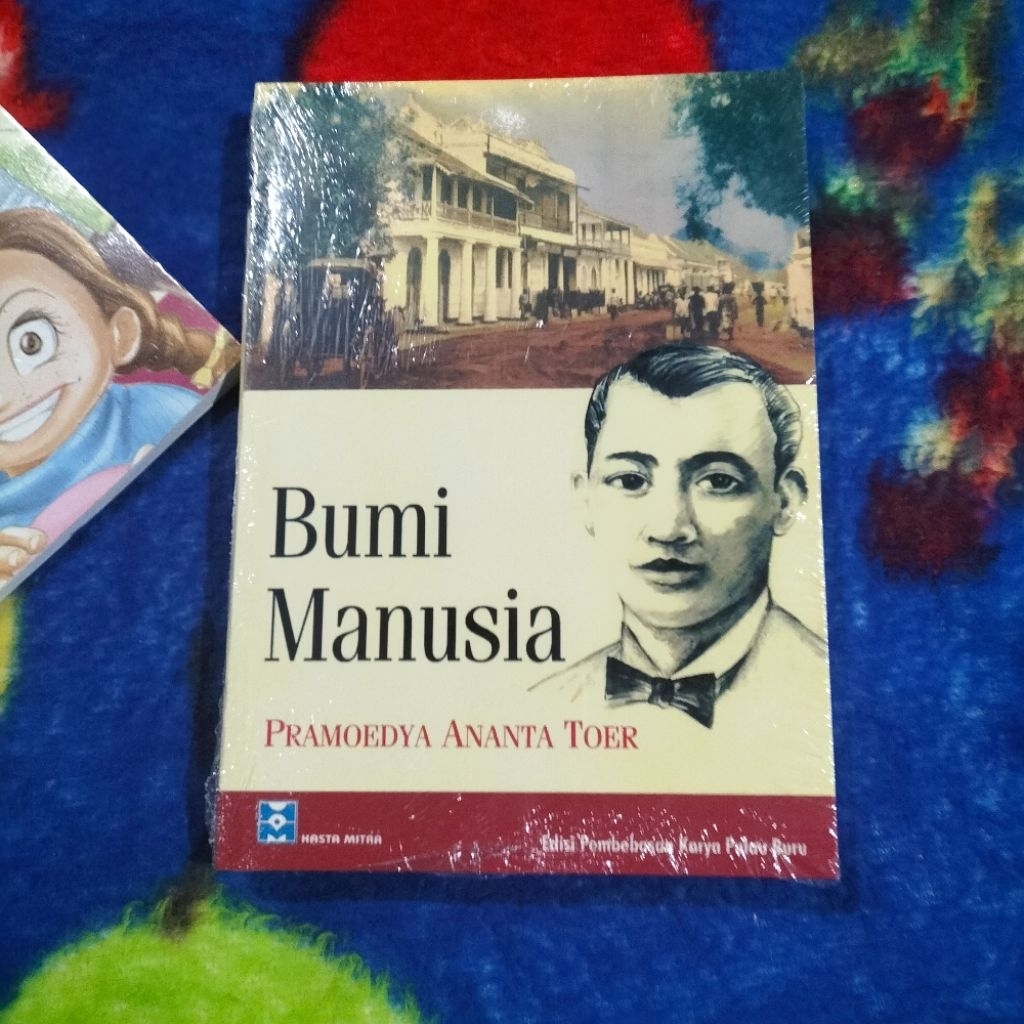 NOVEL SASTRA BUMI MANUSIA PRAMOEDYA ANANTA TOER