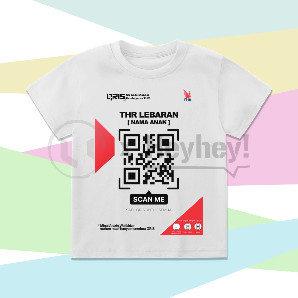 Kaos Anak QRIS THR Lebaran Scan QR THR Custom Nama & Code Qris