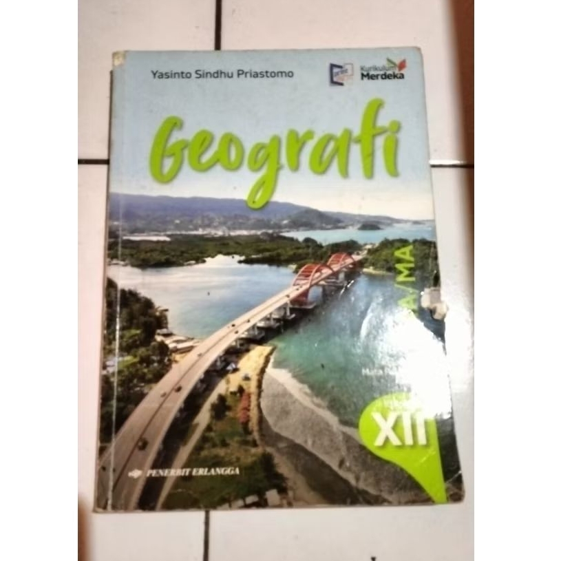 BUKU GEOGRAFI ERLANGGA SMA KELAS 12 ( BEKAS )