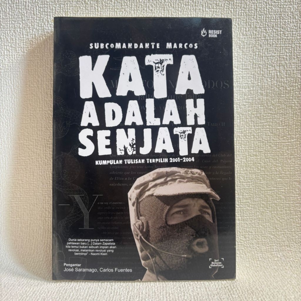 preloved original KATA ADALAH SENJATA - Subcomandante Marcos