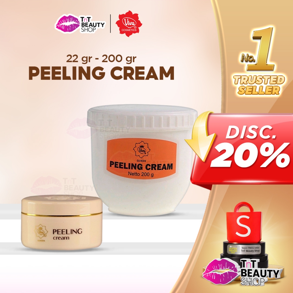 Viva Queen Peeling Cream 22gr & 200gr | TnT Beauty Shop