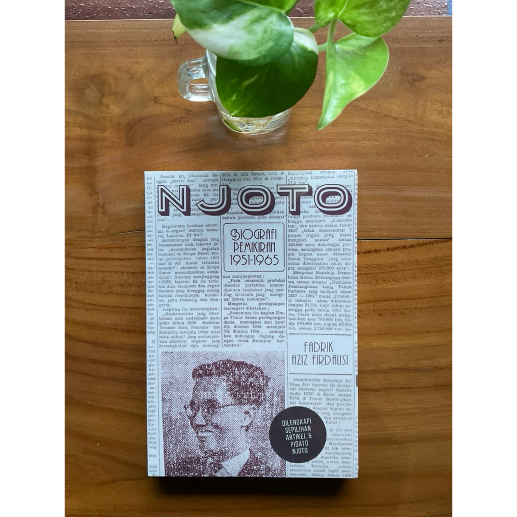 Njoto: Biografi Pemikiran 1951-1965 - Fadrik Aziz Firdausi