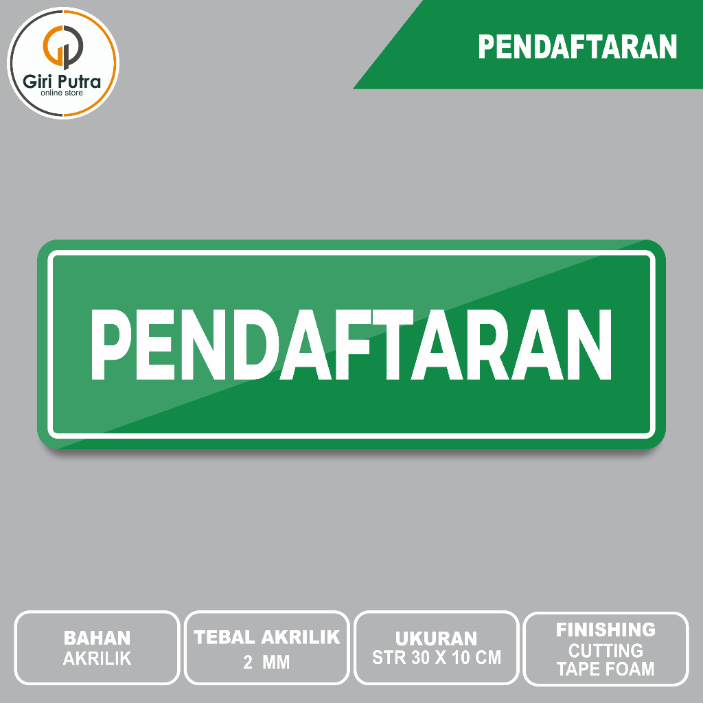 Pendaftaran / Papan Nama Ruang / Bahan Akrilik / Bahan Stiker