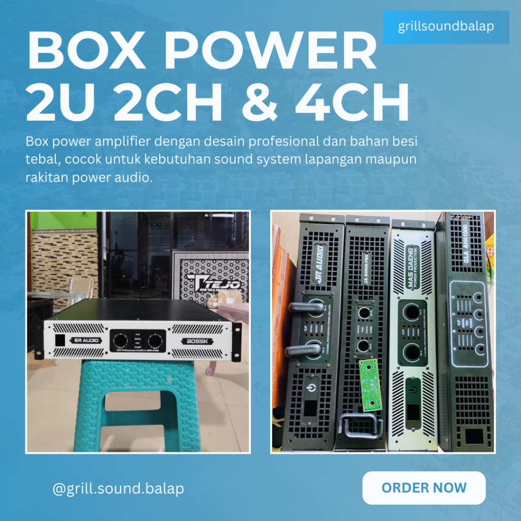 BOX POWER AMPLIFIER 2U – 2 CHANNEL & 4 CHANNEL SIAP RAKIT