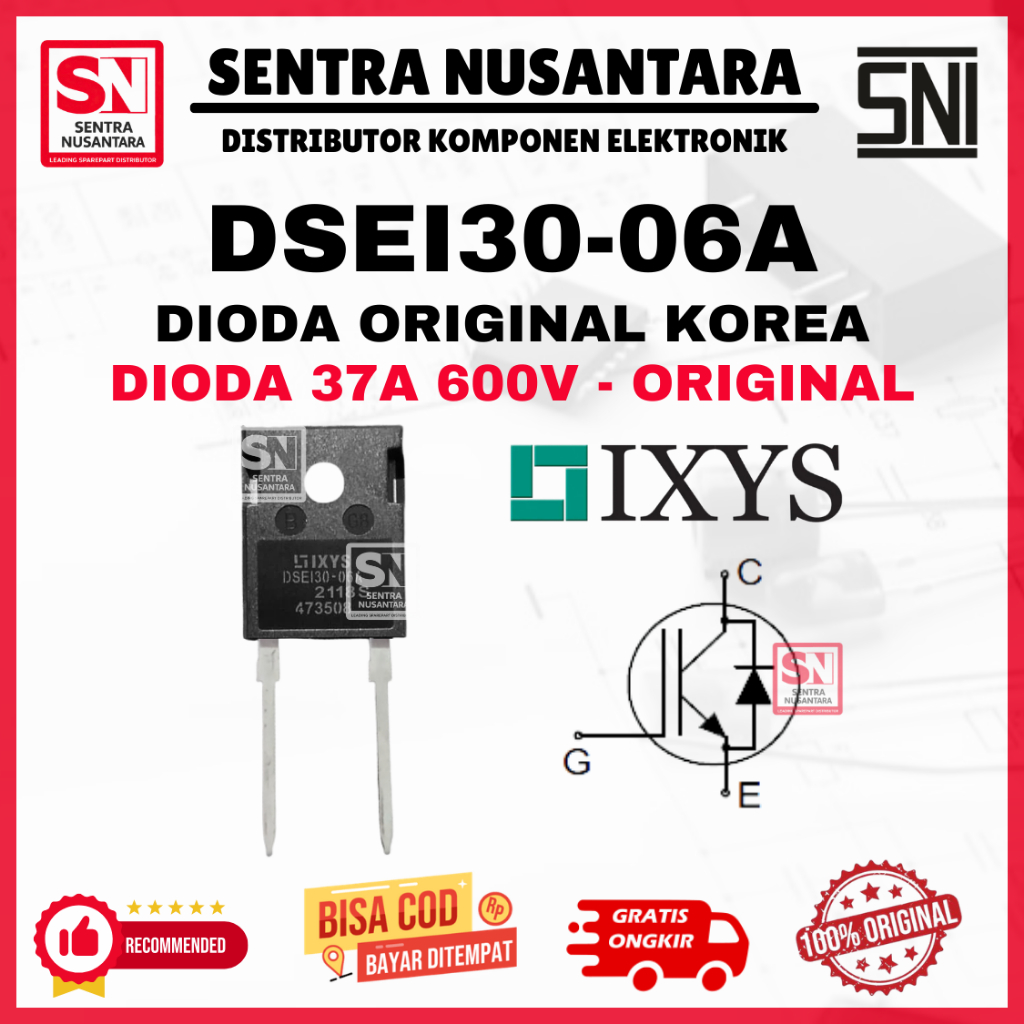 DIODA DSEI30-06A  TO-247 ORIGINAL | DSE130-06 DSEi30 IXYS KOREA ASLI | DIODA 37A 600V DIODA DSEI30 D