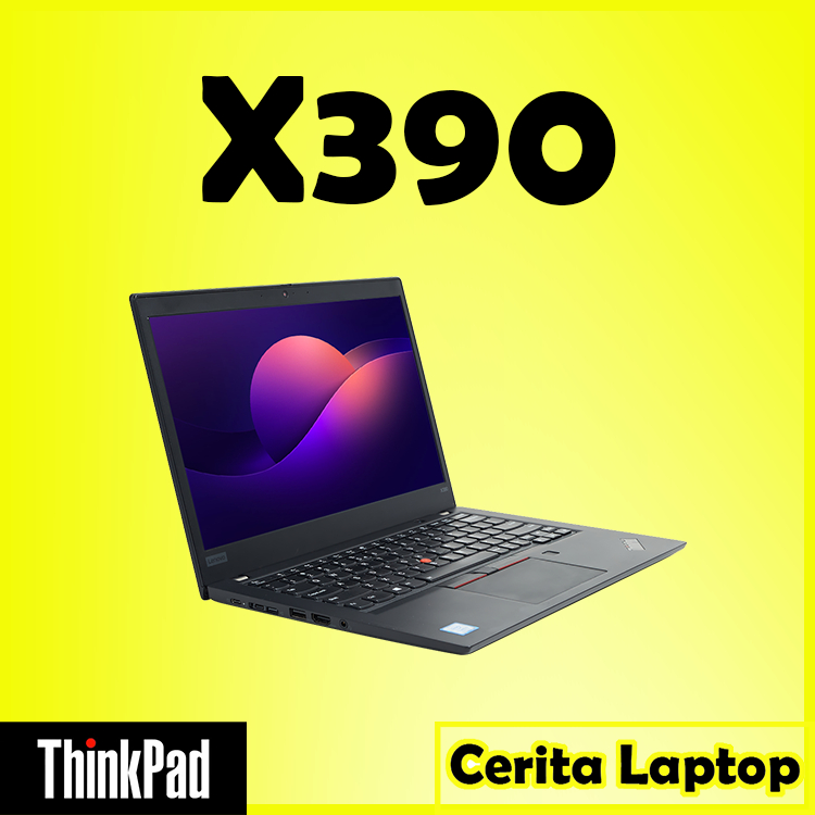 ThinkPad X390 i5 Gen 8 / ThinkPad X390 i7 Gen 8 / ThinkPad