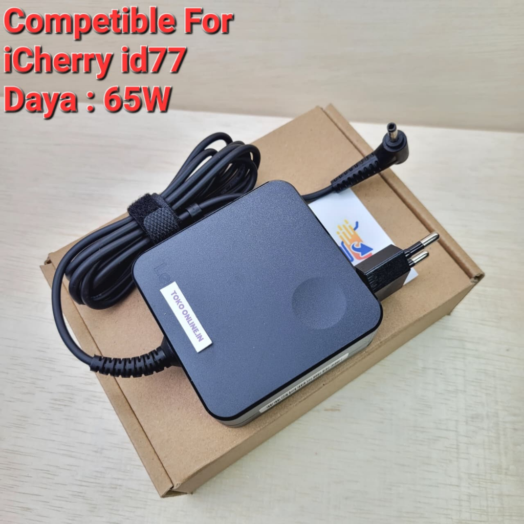 Charger LAPTOP iCherry Model ID77 | Adaptor Daya 65W Competible For iCherry id77