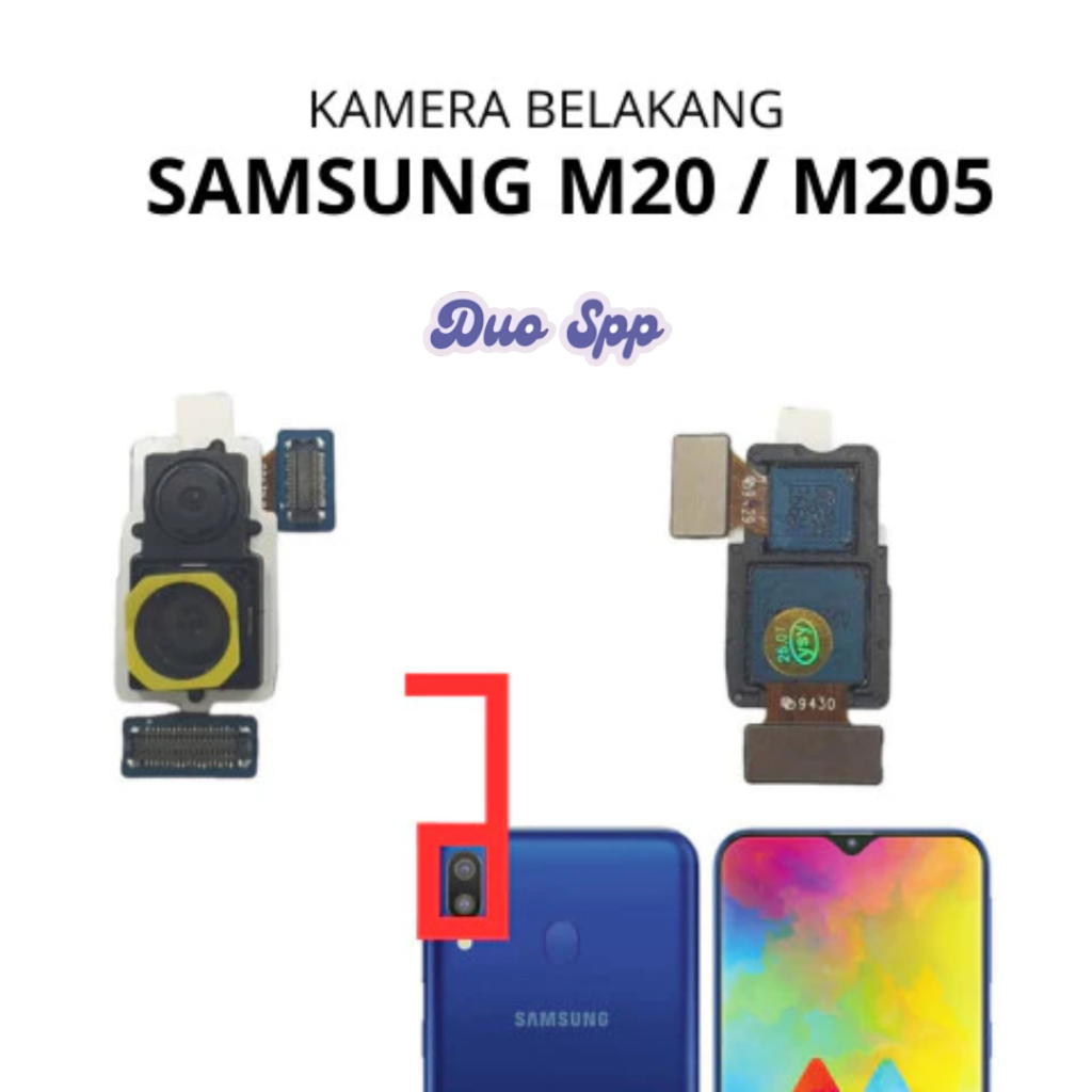 Kamera Belakang Samsung Galaxy M20 / M205 / SM-M205F / SM-M205FN / SM-M205G / SM-M205M / SM-M205N