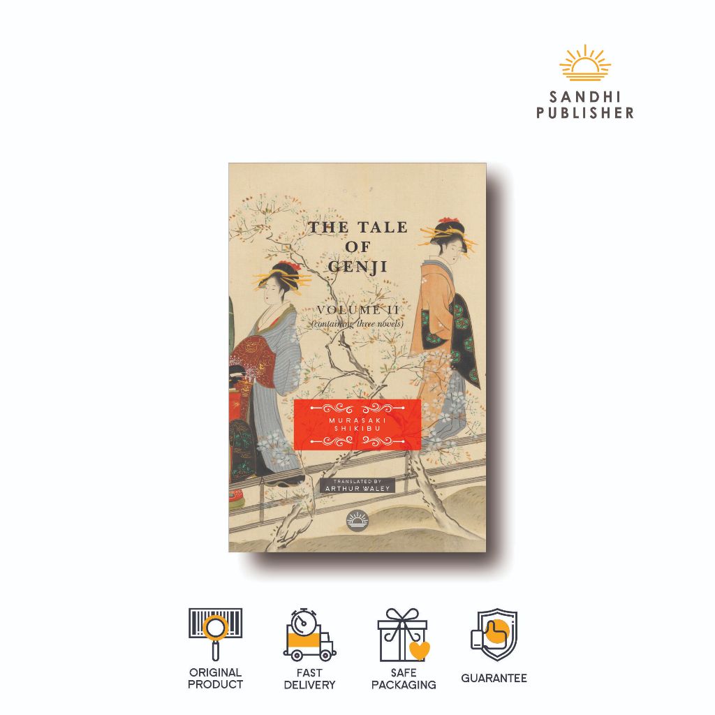 The Tale of Genji - Volume II by Murasaki Shikibu, Arthur Waley (Translator)