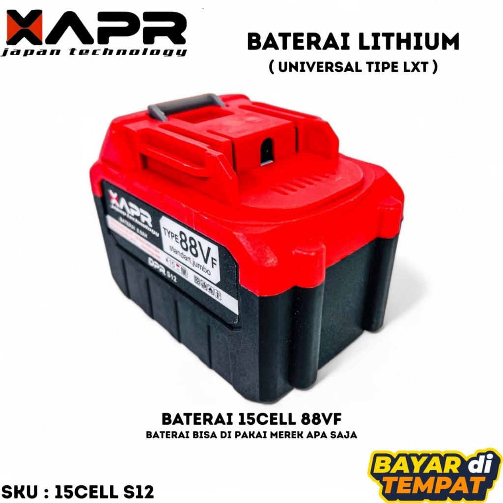 BATERAI LXT S12 88VF 15CELL XAPR JAPAN BATERAI UNIVERSAL BISA SEMUA MERK BOR BATERAI DAN IMPACT