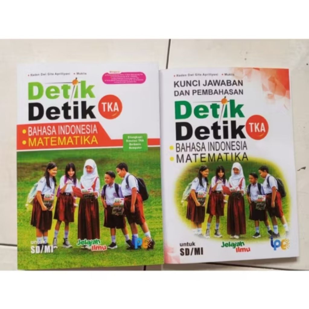 DETIK DETIK TKA BAHASA INDONESIA & MATEMATIKA