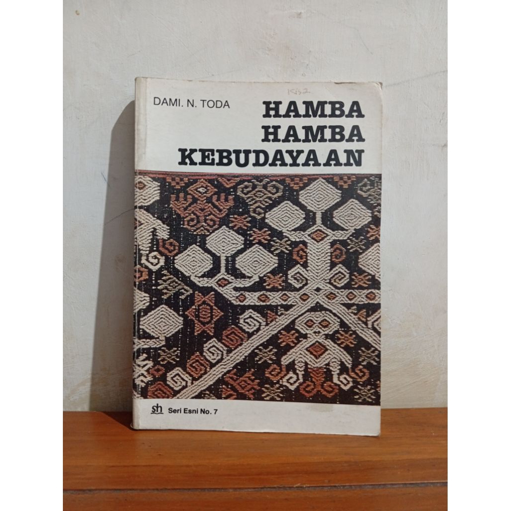 BUKU BEKAS ORIGINAL HAMBA HAMBA KEBUDAYAAN penulis DAMI N TODA