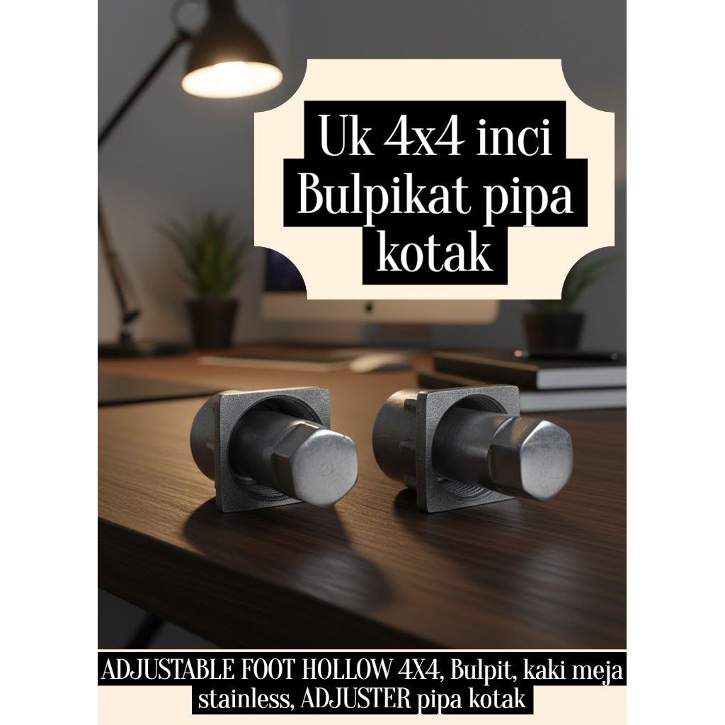 Adjuatable Doot Hollow 4x4 Bulpit Kaki Meja Stainless