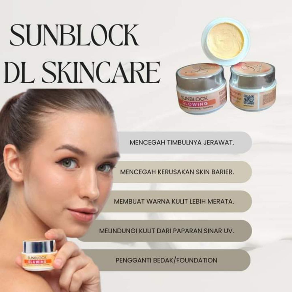 SUNBLOCK GLOWING PREMIUM DL SKINCARE ( KEMASAN TERBARU )