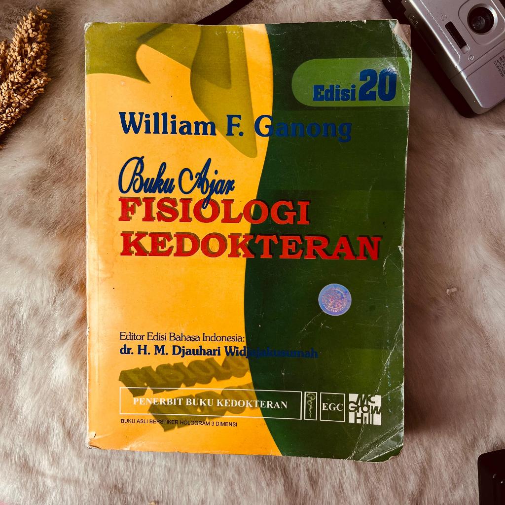 Buku Ajar Fisiologi Kedokteran William F Ganong / Buku Kedokteran
