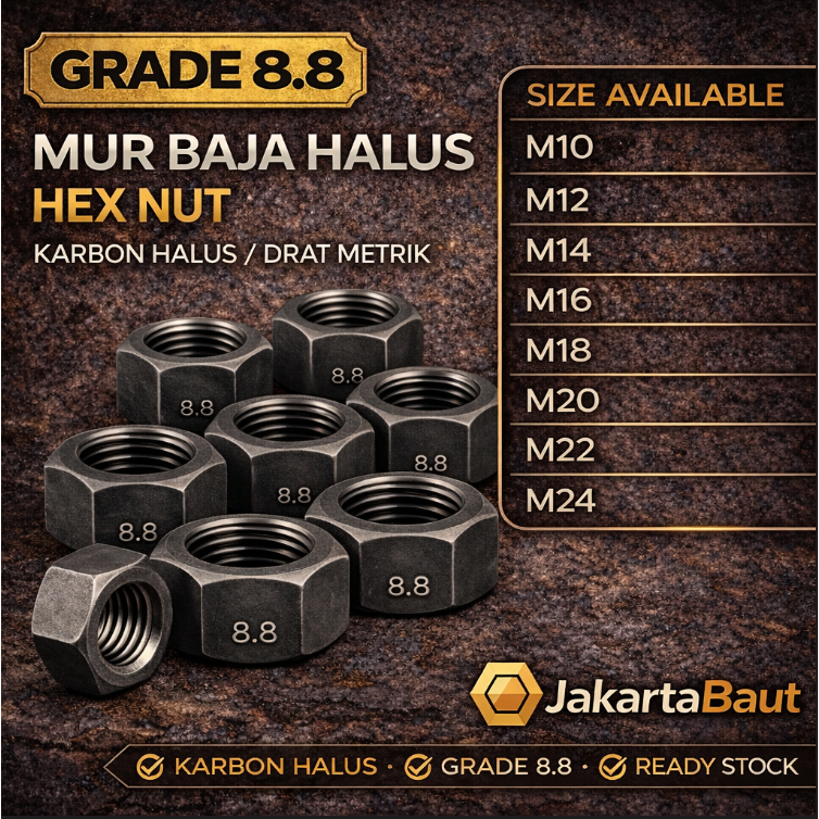 Mur Baja Halus M10 Drat 1.25 / Mur Hex M10 / Mur Hexagon M10 / Mur M10 / Hex Nut M10 Grade 8.8 Halus