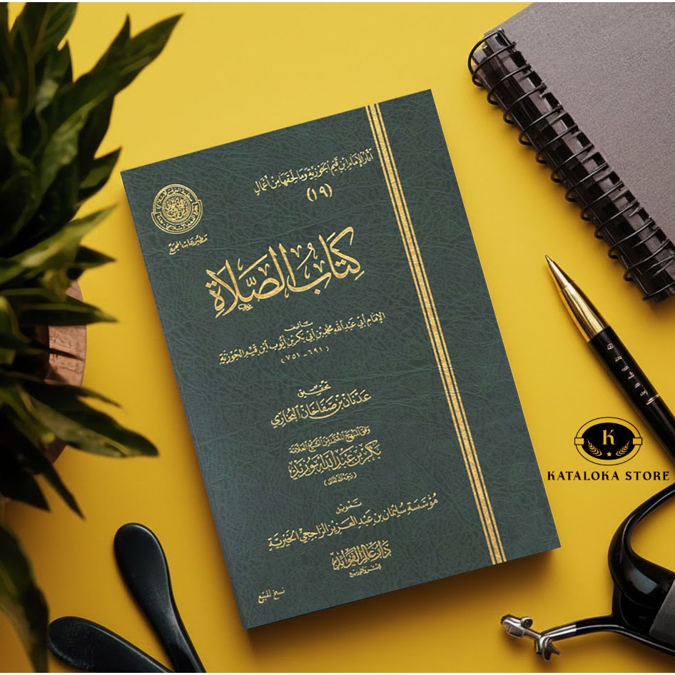 Kitab Ash Sholat - Ibnu Qayyim Al-Jauziyah - Keagungan & Rahasia Ibadah Shalat