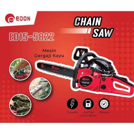 EDON ED15-5822 Chainsaw 22 inch/ Mesin Potong Kayu/ Mesin Sinso Chainsaw/ Gergaji Potong Pohon /Kayu