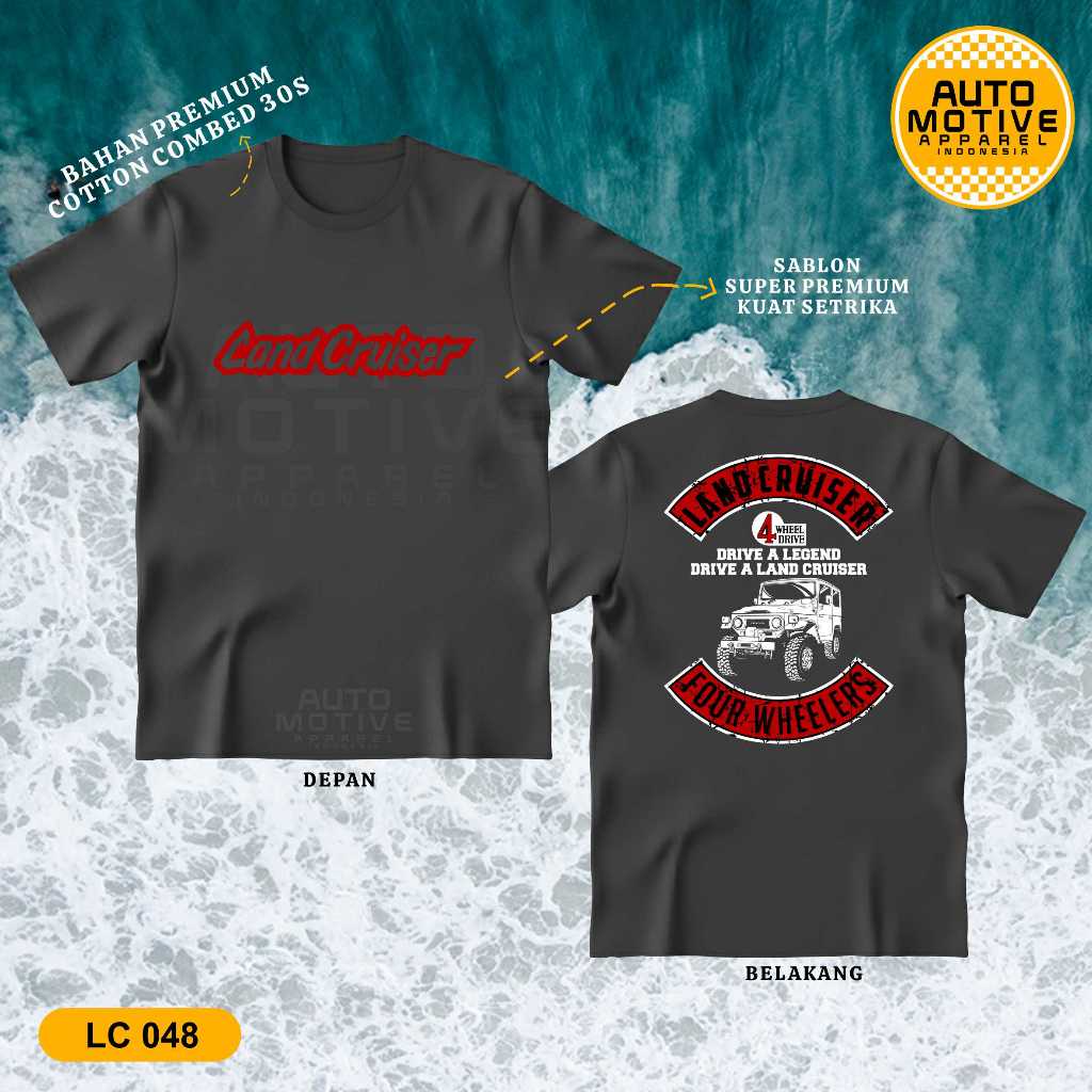 AUTOMOTIVE APPAREL Kaos Land Cruiser Tshirt Baju Mobil Toyota Land Cruiser LC049