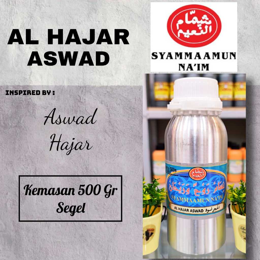 500 GR - AL HAJAR ASWAD [ Syammaamun Naim ] | Bibit/biang parfum murni tanpa campuran kemasan Segel