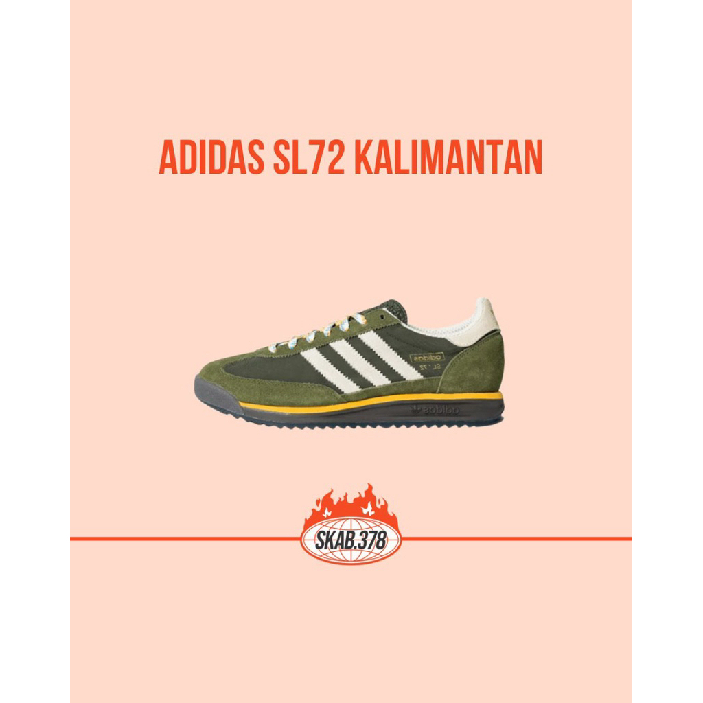 Adidas SL72 Kalimantan