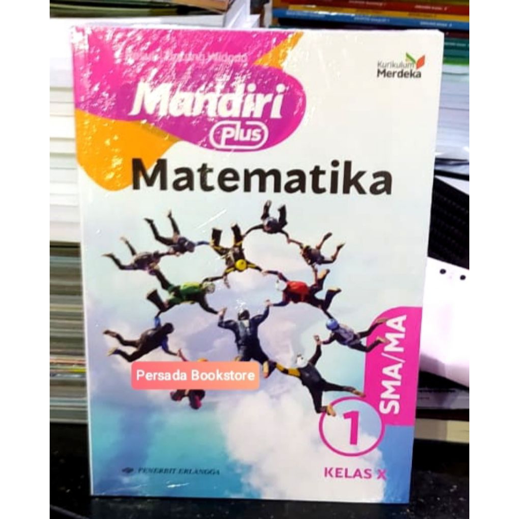 Buku Mandiri Plus Matematika Kelas 10 SMA Kurikulum Merdeka Erlangga