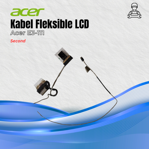 2nd Kabel Fleksible LCD Acer E3-111