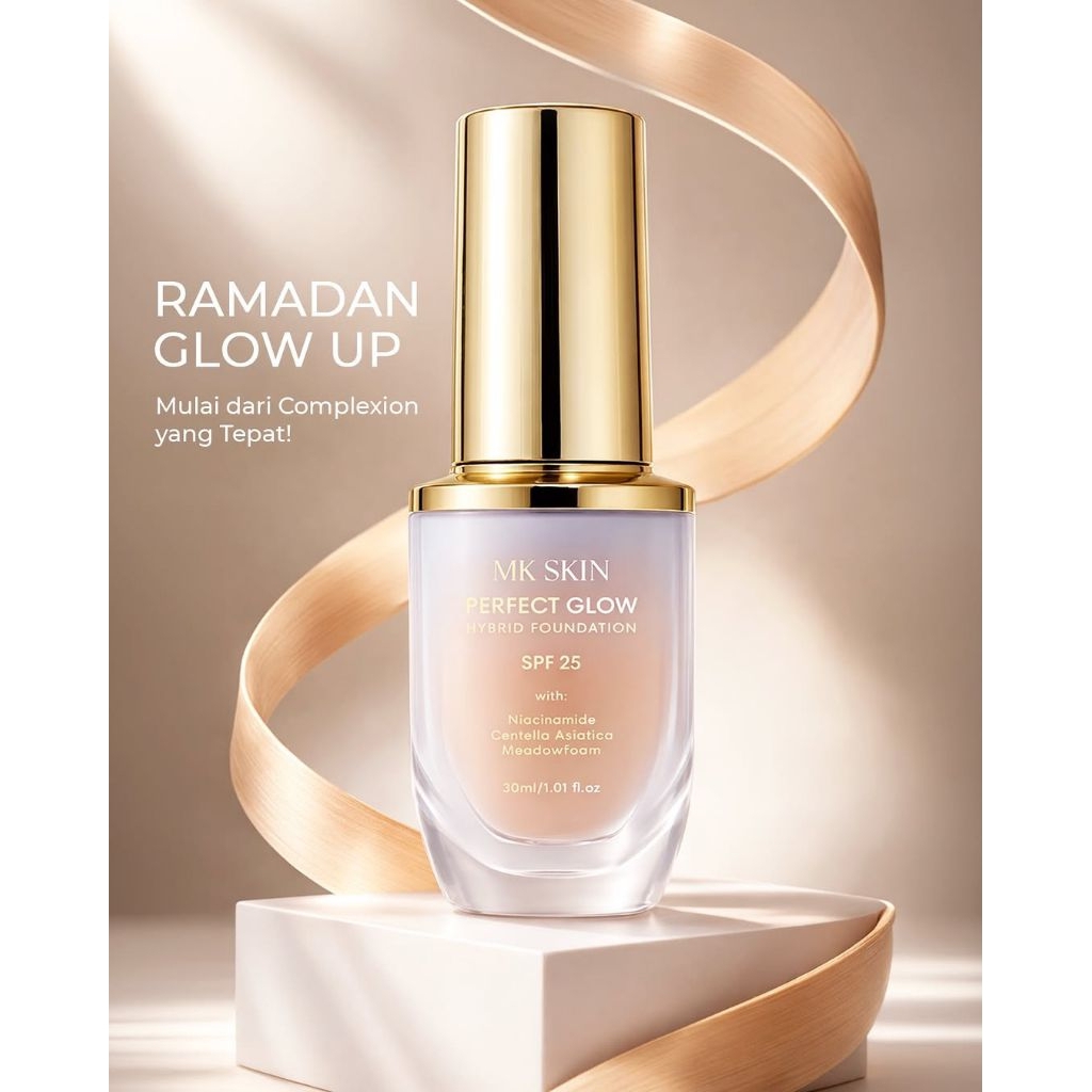 FONDATION MK SKIN ~ PERFECT GLOW HYBRID BY MAHARANI KEMALA